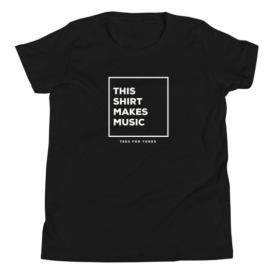 This Shirt Makes Music Youth Unisex T-Shirt